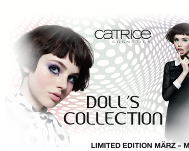 [Preview] Catrice "Doll's Collection" LE