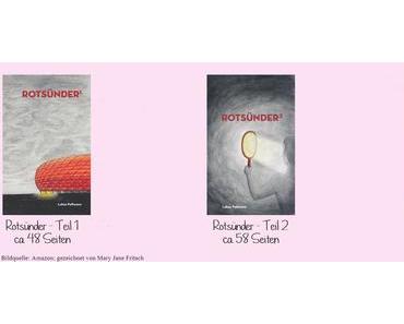 Rezension zu: "Rotsünder" (Teil 1 - 3) von Lukas Pellmann