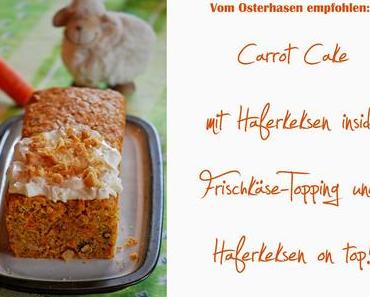 Carrot Cake mit Haferkeksen inside und Frischkäse-Topping (und Haferkeksen on top!)