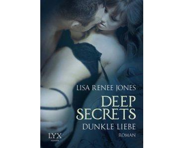 Jones, Lisa Renee: Deep Secrets – Dunkle Liebe