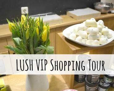 {Event} LUSH VIP Shopping Tour