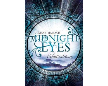 Midnight Eyes von Juliane Maibach
