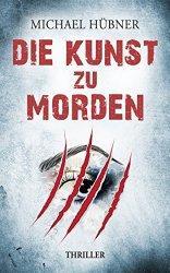 Thriller für Kindle: “Die Kunst zu morden” nur 0,99 €!