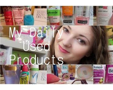 My daily used products +inkl Video ♥