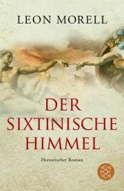 KW14/2015 - Buchverlosung der Woche - Der sixtinische Himmel von Leon Morell