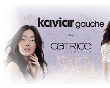 [Preview] Catrice "Kaviar Gauche" LE