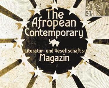 "The Afropean Contemporary" - Ein afrofuturistisches Literaturmagazin