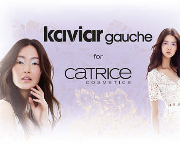 CATRICE - Kaviar Gauche Bridal Collection 2015