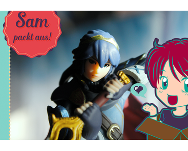 Sam packt aus: Amiibo #30 Daraen / Robin und #31 Lucina