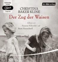 Christina Baker Kline: Der Zug der Waisen