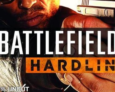 Let´s Review: Battlefield Hardline