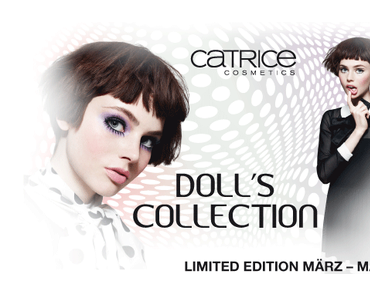 „Doll’s Collection” by Catrice