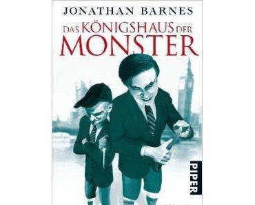 Jonathan Barnes – Das Königshaus der Monster