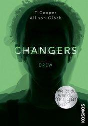 Rezension: Changers 01 – Drew