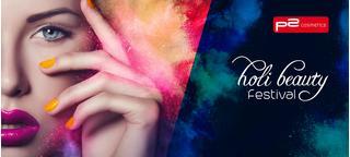 Preview p2 Limited Edition "Holi Beauty Festival"