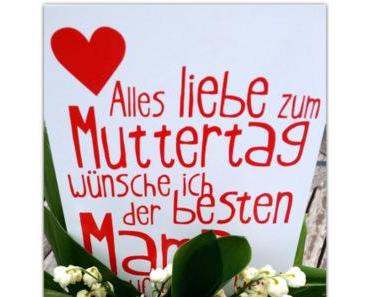 Wissenswertes über den Muttertag