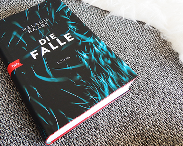 Rezension | "Die Falle" von Melanie Raabe