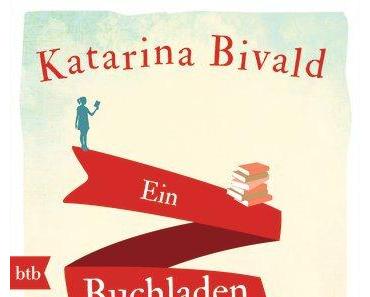 Ein Buchladen zum Verlieben von Katarina Bivald
