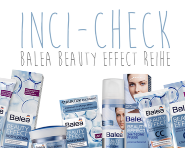 Inci-Check | Balea Beauty Effect Reihe